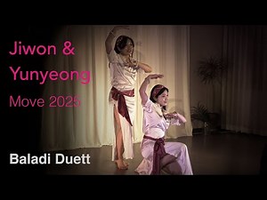 Baladi Duet In Move2025 — (korean bellydancer)