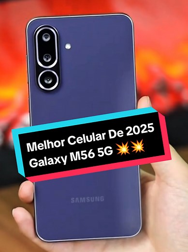 Melhor Celular de 2025 - Galaxy M56 5G Avaliação