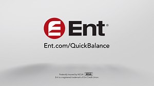 View your savings & checking balances & recent transactions using Quick Balance – a feature of Ent’s free mobile banking app. | Ent Credit Union