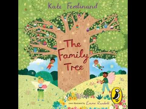 Family Tree: A magical story celebrating blended families - Kate Ferdinand
