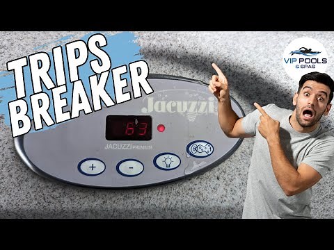 How to Fix a Jacuzzi Hot Tub That Keeps Tripping the Breaker
