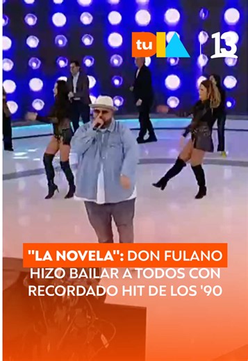 Recordamos los ‘90 con este temazo 🎶 Don Fulano hizo bailar a todos en #TuDía con “La novela” 🥳🎉🎊 #tudia13 ☀️de LUNES A VIERNES desde las 7:50 horas por las pantallas del 13 y www.13.cl 💻🖥️📱