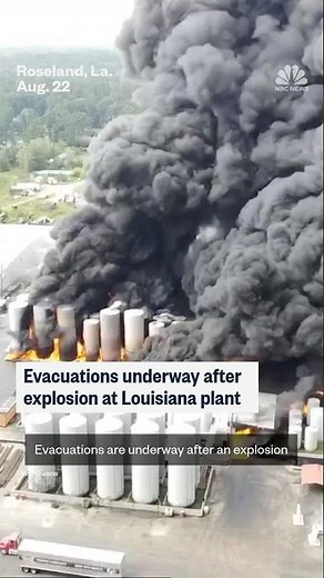 Evacuations underway after explosion at Louisiana plant
