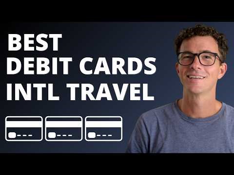 Best Debit Card for International Travel in 2026