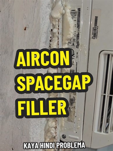 Effective Aircon Space Gap Filler Using PU Foam Spray