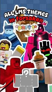 All skin requirements for EVERY LMS theme in Forsaken *Part 1* #forsaken #roblox #shedletsky