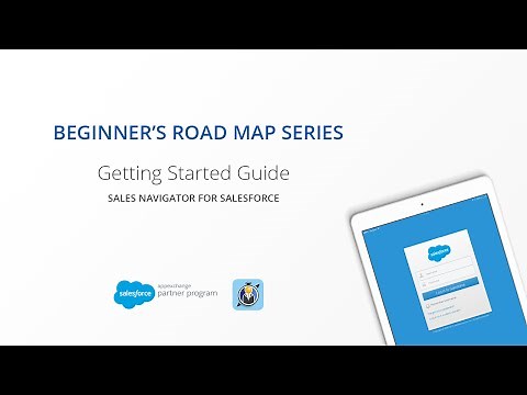 Getting Started Guide | Sales Navigator for Salesforce
