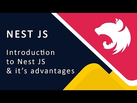 Introduction to Nest JS - A Node JS framework - from the basics | Nest js tutorials