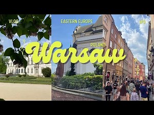 48 Hours in Warsaw | Poland Travel Vlog