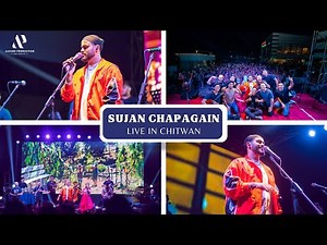 SUJAN CHAPAGAIN FULL CONCERT CHITWAN
