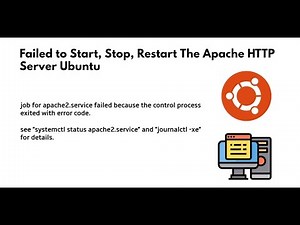 Failed to Start, Stop, Restart The Apache HTTP Server Ubuntu