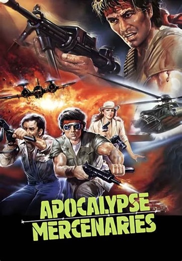 Apocalypse Mercenaries (1987)