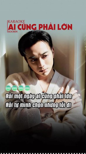 Karaoke Ai Cũng Phải Lớn - SOOBIN