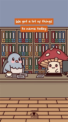 305K views · 7K reactions | The Art Of Naming Things  Original Audio: Chris Barnett #names #history #humor #animation #mushroom #bird #understudio | Under Studio | Facebook