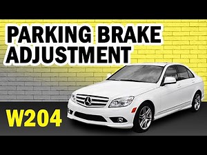 How do you adjust the handbrake of the Mercedes C-Class?