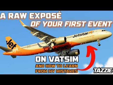 A RAW EXPOSÉ OF YOUR FIRST VATSIM EVENT!