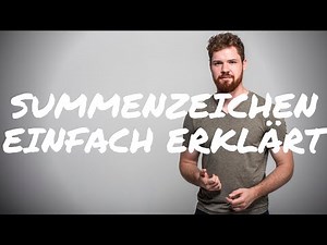 Sum Sign Simply Explained