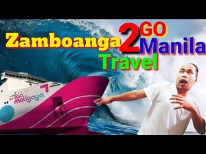 Zamboanga 2go Manila Travel