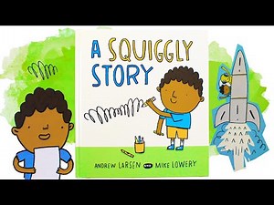 A SQUIGGLY STORY By Andrew Larsen | Read Aloud | Rooftop Kid