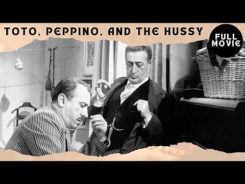Toto, Peppino, and the Hussy | Commedia | Full movie in italian with english subtitles