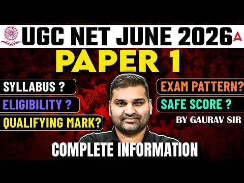 UGC NET Paper 1 | UGC NET Paper 1 Syllabus, Eligibility, Exam Pattern, Qualifying Marks & Safe Score