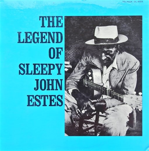 Sleepy John Estes - The Legend Of Sleepy John Estes