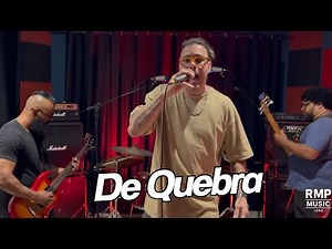 DE QUEBRA - (RMP MUSIC – Live Session)