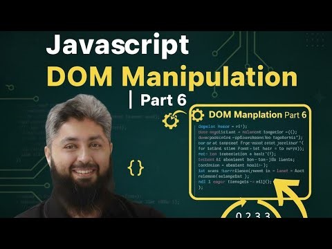 JavaScript | DOM Manipulation | Part 6