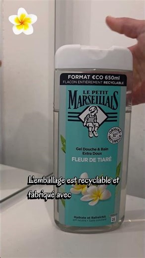 Le Petit Marseillais 🩵 Gel Douche & Bain _ Extra Doux _ Fleur de Tiaré