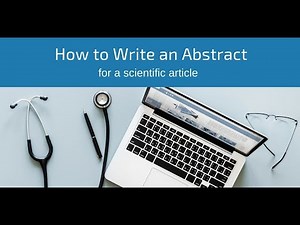 Writing an Abstract for a Scientific Article