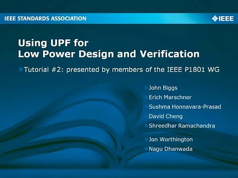Using UPF for Low Power Design and Verification