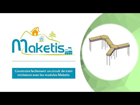 Construire facilement un circuit de train miniature avec les modules Maketis