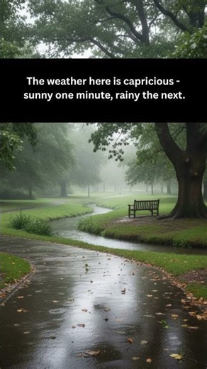 Learn the word:"Capricious" and advance your Vocabulary! #smartenglish #shorts #advancevocabulary