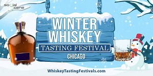 2026 Chicago Winter Whiskey Tasting Festival (January 24) AE
