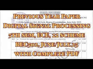 Digital Signal Processing, pyq, 22 scheam, june/july.25, ECE, BEC502, with PDF