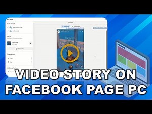 How to Add Video Story on Facebook Page From PC