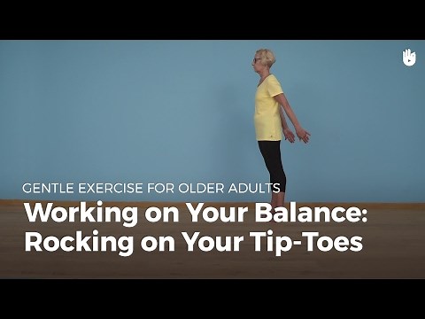 Improve Your Balance: Rocking on Your Tip-Toes | Exercise for Older Adults
