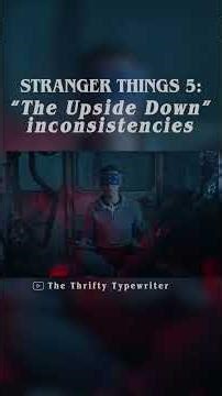 Stranger Things 5: The Upside Down Is Inconsistent #strangerthings #strangerthings5 #netflix