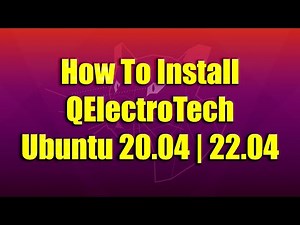 How To Install QElectroTech on Ubuntu 20.04 | 22.04