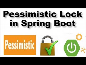 Pessimistic Lock in Spring Boot