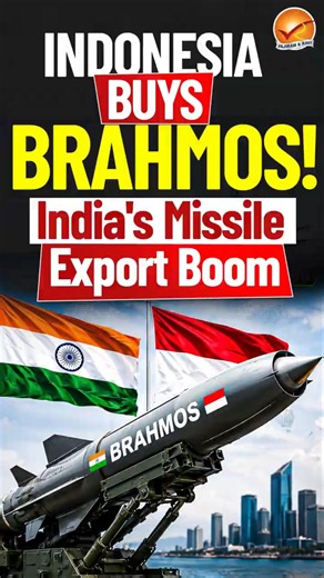 Indonesia Buys BrahMos! India's Missile Export Boom