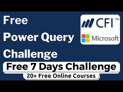 CFI Power Query Power-Up Challenge | Free Courses