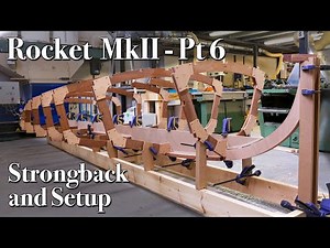Rocket MkII Boat Build Pt 6 - Building the Strongback and Setting Up the Frames