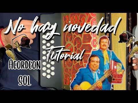 #TUTORIAL Sol Accordion / No News - The Cadets of Linares // Easy // Complete // Full HD