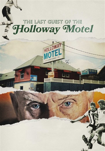 The Last Guest of the Holloway Motel streaming