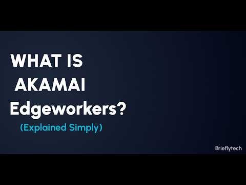 Akamai EdgeWorkers Explained: Deploying JavaScript Microservices at the Edge
