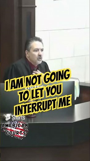 You Don't Get To Interupt Me #judge #court #trouble #law #bond #contemptofcourt #troublemaker