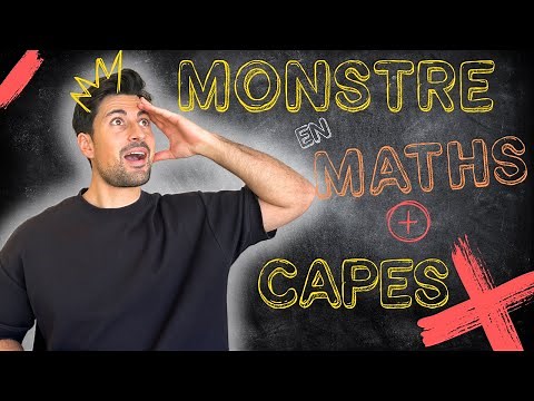 LA MÉTHODE POUR DEVENIR FORT EN MATHS + MA PRÉPARATION AU CAPES !