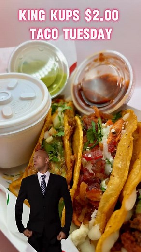 Woohoo it’s $2.00 Taco Tuesday from 11am-8:30pm. Come see us! Kids under 18 impacted by the SNAP freeze get free meals. | King Kups Official