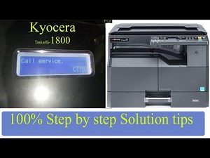 Call Service C7100 error code Message in Kyocera Taskalfa-1800/2010 Printer 100% fixed
